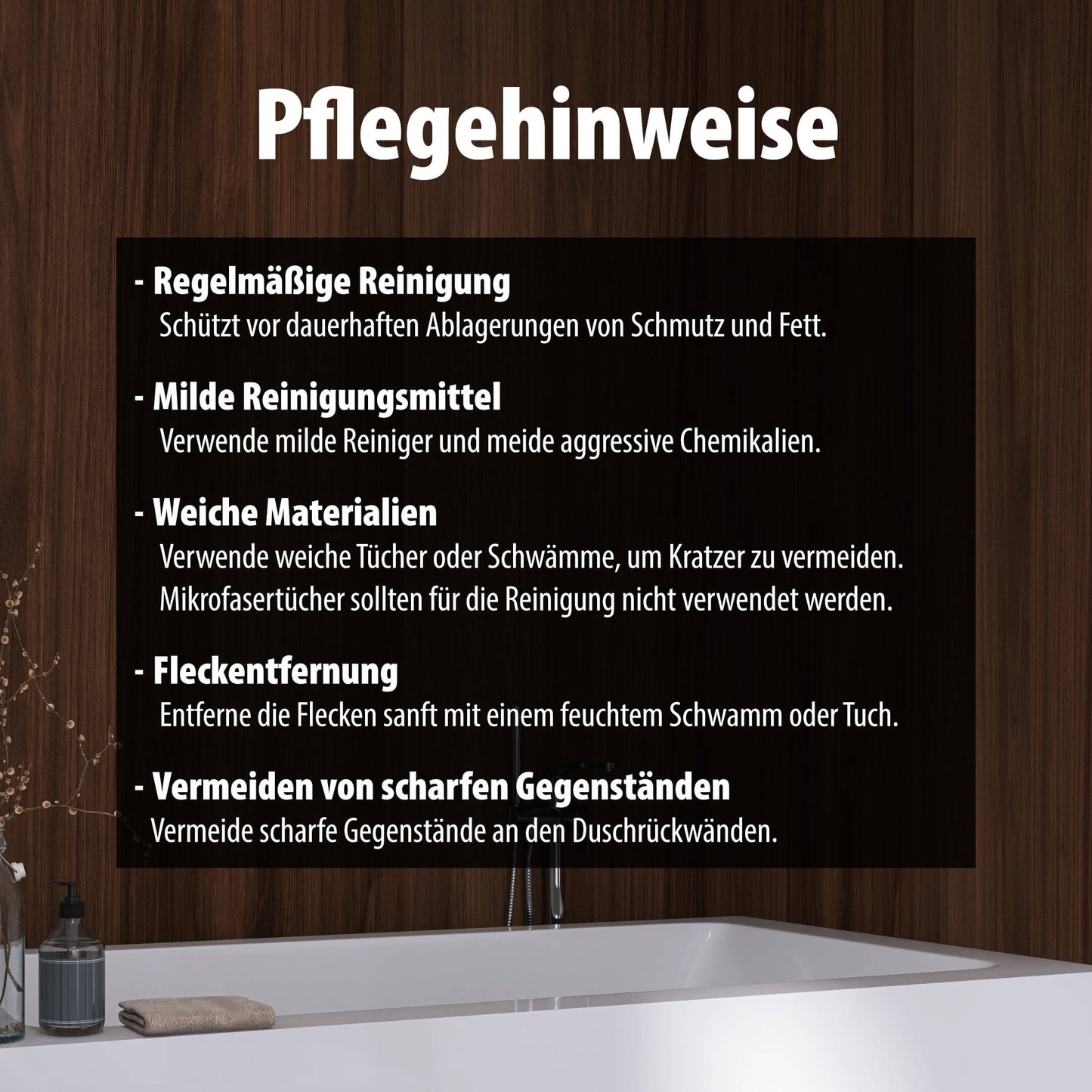 Pflegehinweise für Wallando Duschrückplatten - Eiche Catania