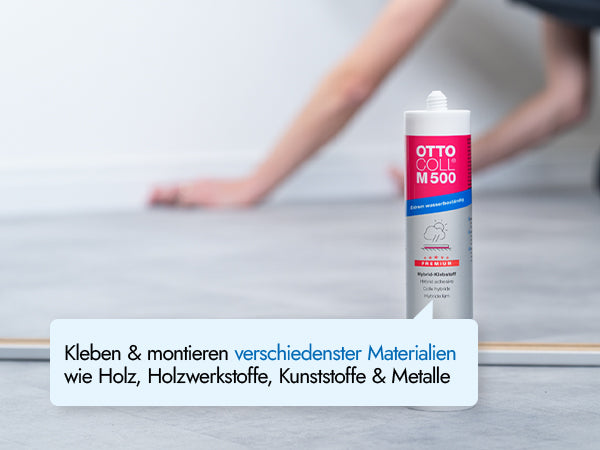 OTTOCOLL® M 500 – Premium-Hybrid-Klebstoff - 310 ml - ausreichend für 2 m²