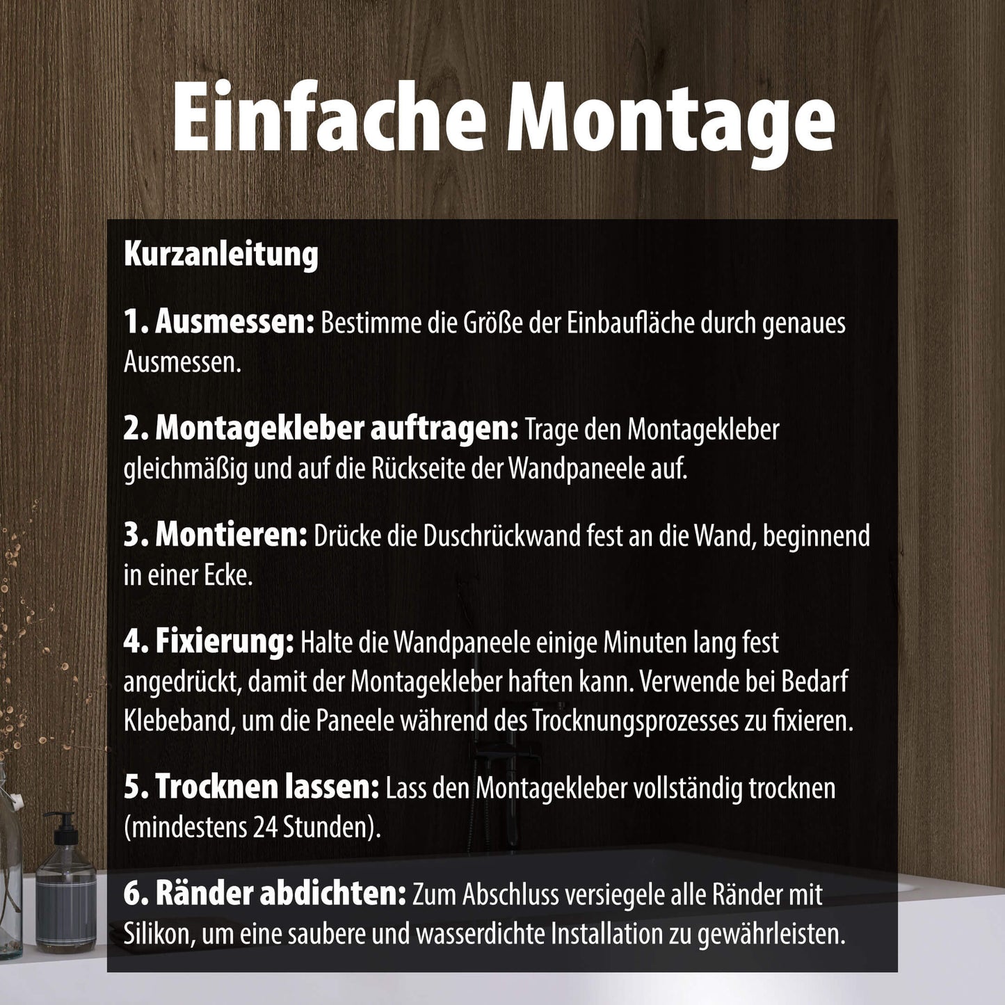 Montage Kurzanleitung für Wallando Duschrückplatten - Landhaus Eiche